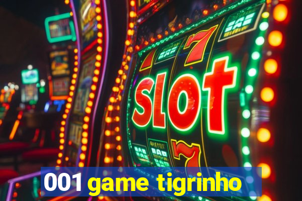 001 game tigrinho